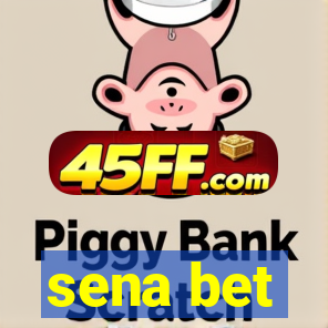 sena bet